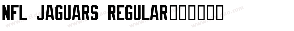 NFL Jaguars Regular字体转换